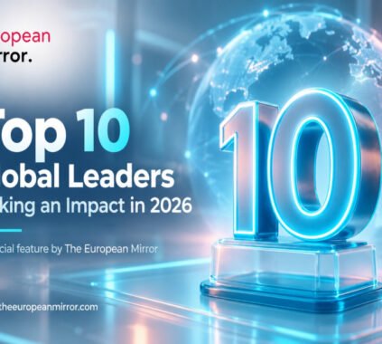 Top 10 Global Leaders Making an Impact in 2026